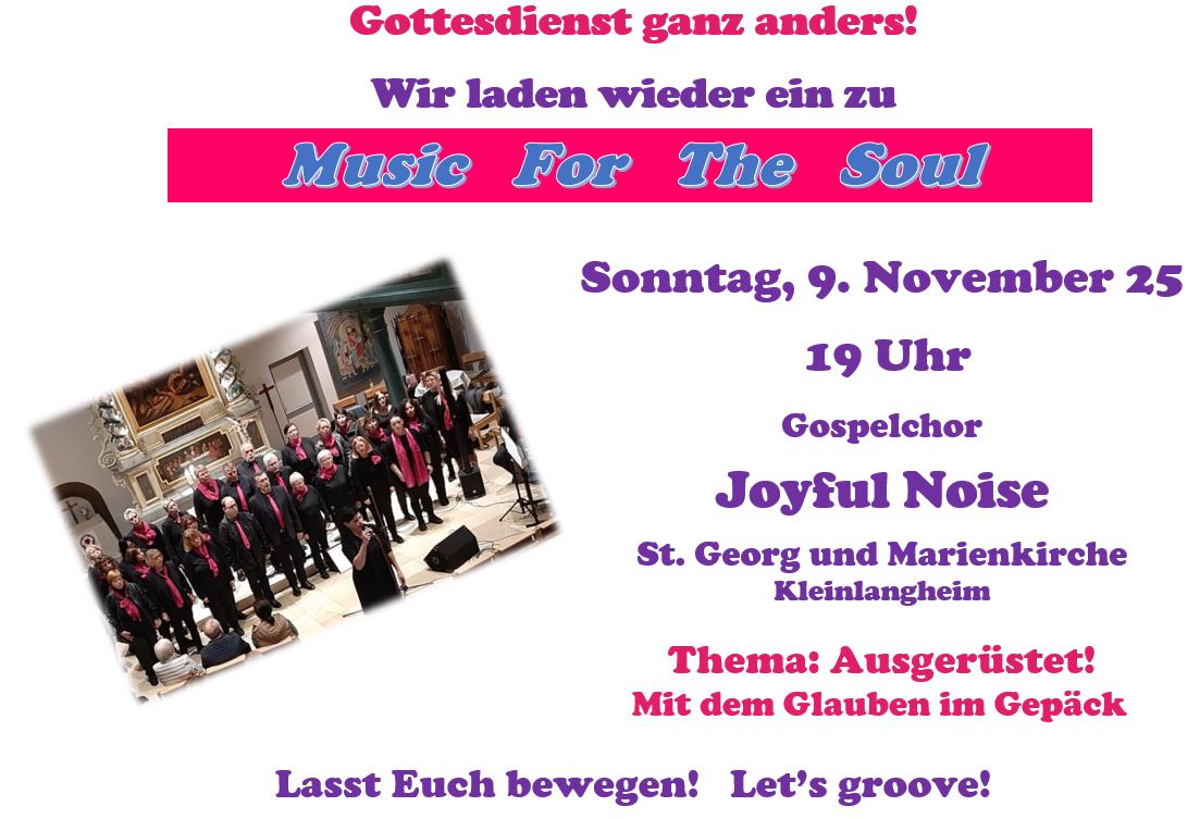 Musikgottesdienst am 9. November um 19 Uhr in der Kirche Kleinlangheim mit dem Gospelchor Joyful Noise
